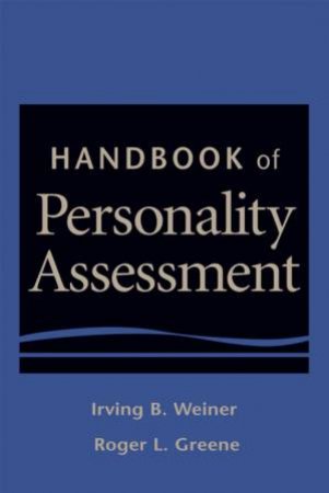 Handbook Of Personality Assessment by Weiner & Greene