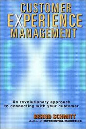 Customer Experience Management by Schmitt