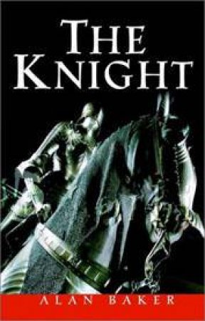 The Knight by Baker