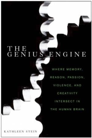 The Genius Engine by Kathleen Stein