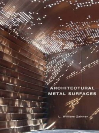 Architectural Metal Surfaces by Zahner