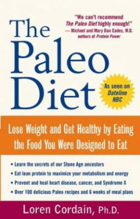 The Paleo Diet by L Cordain