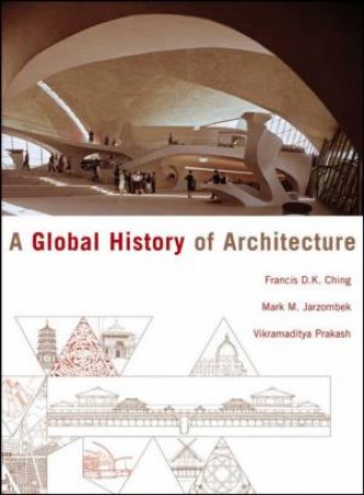 A Global History Of Architecture by Various