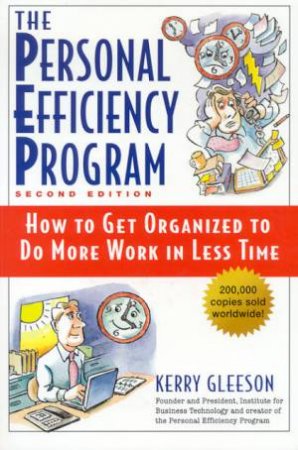 The Personal Efficiency Program by Kerry Gleeson