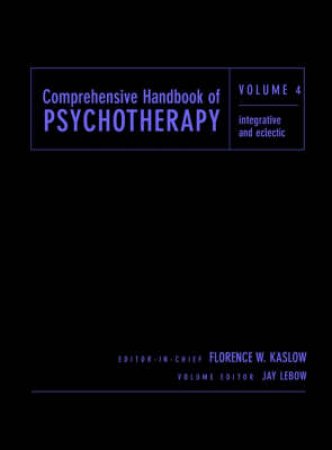 Comprehensive Handbook Of Psychotherapy Volume 4 by Jay Lebow