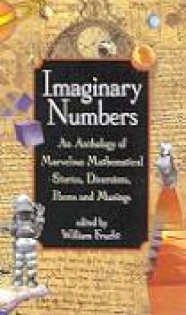 Imaginary Numbers by William Frucht