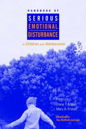 Handbook Of Serious Emotional Disturbance In Children And Adolescents by Diane Marsh