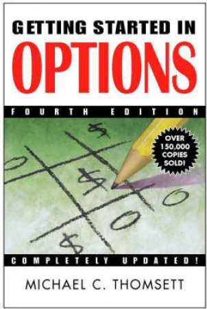 Getting Started In Options by Thomsett