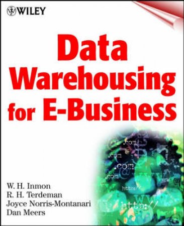 Data Warehousing For E-Business by Inmon