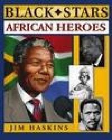 African Heroes by Haskins