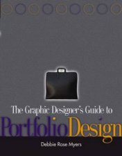 The Graphic Designers Guide To Portfolio Design