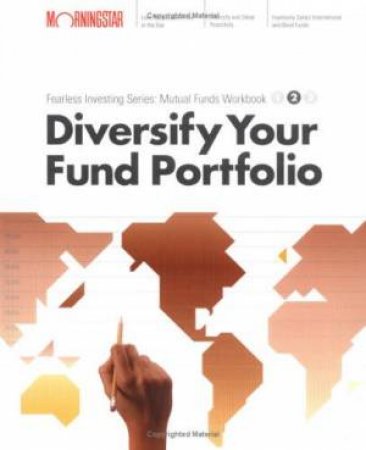 Diversify Your Mutual Fund Portfolio by Christine Benz