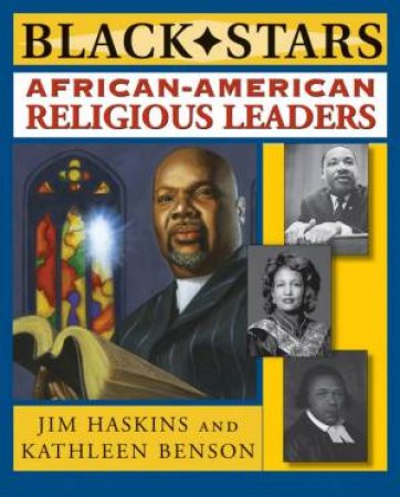 African American Religious Leaders by JIM HASKINS