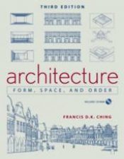 Architecture Form Space And Order 3rd Ed