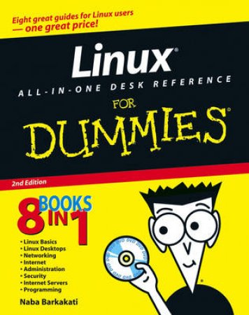 Linux All-in-One Desk Reference For Dummies by Naba Barkakati