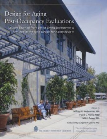 Design for Aging Post-occupancy Evaluations by Unknown