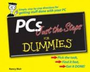 PCs Just The Steps For Dummies by Nancy Stevenson