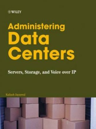 Administering Data Centers by Kailash Jayaswal