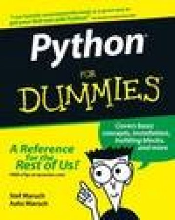 Python For Dummies by Stef Maruch & Aahz Maruch