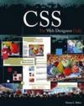 CSS For Web Designers Only by Donna L. Baker