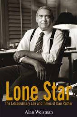 Lone Star by Alan Weisman