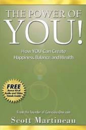 The Power Of You! by Scott Martineau