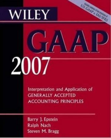 Wiley Gaap 2007 by Barry Epstein