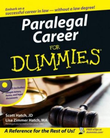 Paralegal Career For Dummies by Scott Hatch & Lisa Hatch