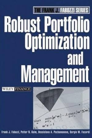 Robust Portfolio Optimization And Management by Various