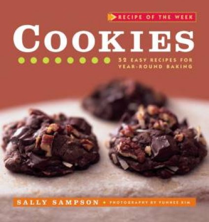 Recipe of the Week: Cookies by Sally Sampson