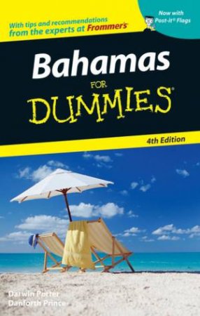 Bahamas For Dummies, 4th Ed by Darwin Porter & Danforth Prince