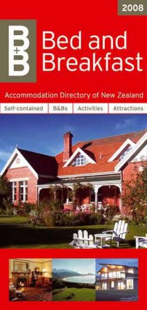 B&b Directory of New Zealand by EMMA & ROSIE FOWLER