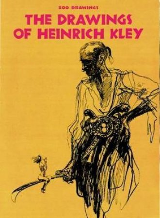 Drawings of Heinrich Kley by H. KLEY