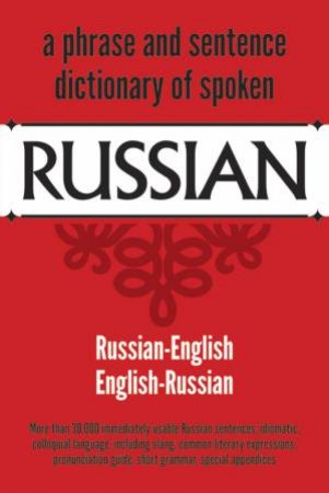 Dictionary of Spoken Russian by U. S. WAR DEPT