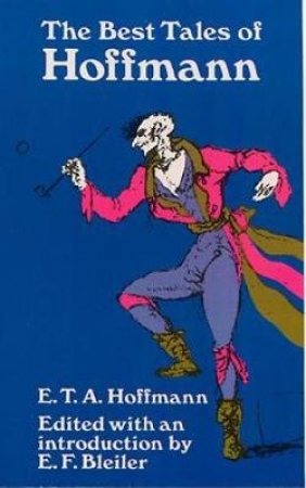 Best Tales of Hoffmann by E. T. A. HOFFMANN