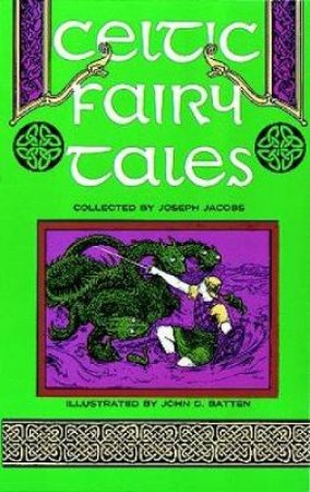 Celtic Fairy Tales by JOSEPH JACOBS