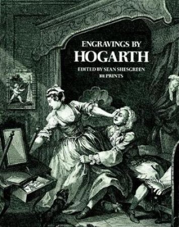 Engravings by Hogarth by WILLIAM HOGARTH