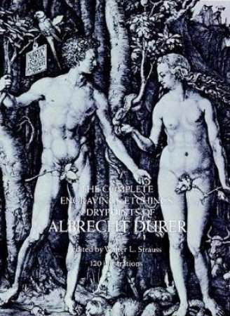 Complete Engravings, Etchings and Drypoints of Albrecht Durer by ALBRECHT DURER