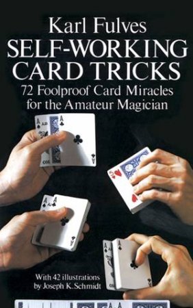 Self-Working Card Tricks by KARL FULVES