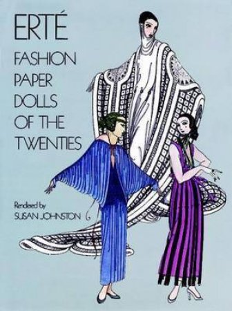 Erte Fashion Paper Dolls Of The Twenties by Erte