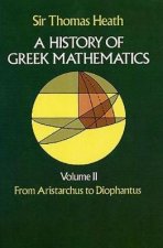 History of Greek Mathematics Volume II