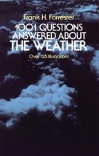 1001 Questions Answered About the Weather