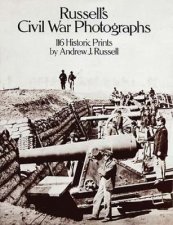 Russells Civil War Photographs