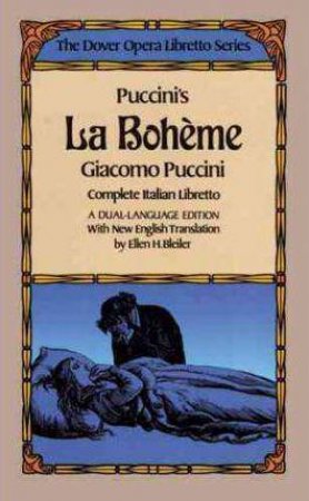 Puccini's La Boheme (the Dover Opera Libretto Series) by GIACOMO PUCCINI