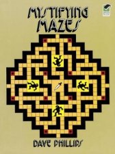 Mystifying Mazes