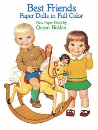 Best Friends Paper Dolls by QUEEN HOLDEN