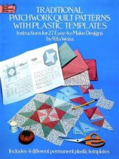 Traditional Patchwork Quilt Patterns With Plastic Templates