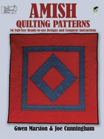 Amish Quilting Patterns by GWEN MARSTON