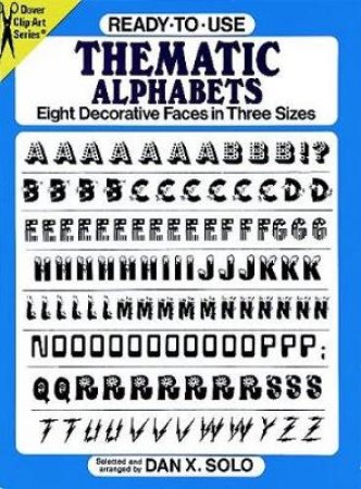 Ready-to-Use Thematic Alphabets by DAN X. SOLO