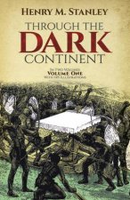 Through The Dark Continent Vol 1